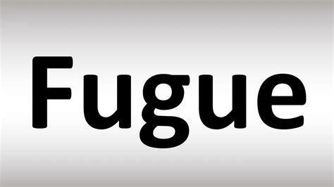 pronunciation of fugue